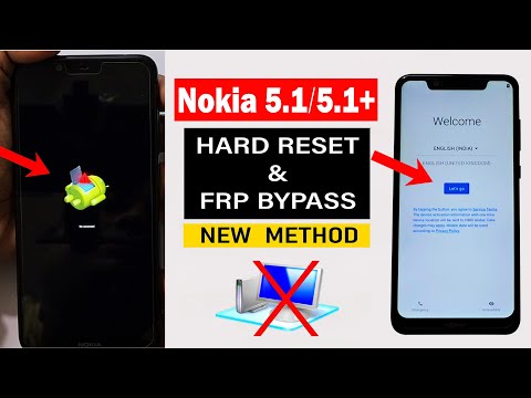 Nokia 5.1/5.1 Plus : Hard Reset/FRP Bypass  - Without Computer (NEW METHOD)