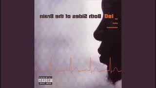 Del The Funky Homosapien - Press Rewind