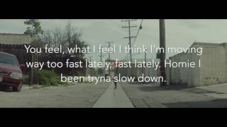 Slow Down - Phora Lyrics