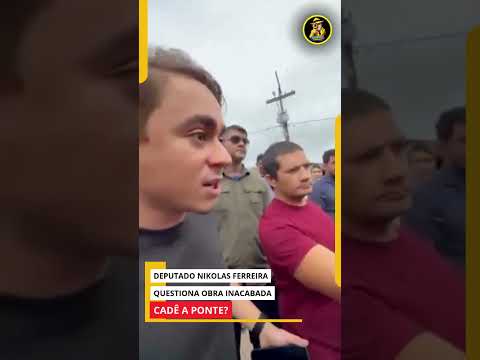 DEPUTADO NIKOLAS FERREIRA QUESTIONA OBRA INACABADA EM MARECHAL THAUMATURGO