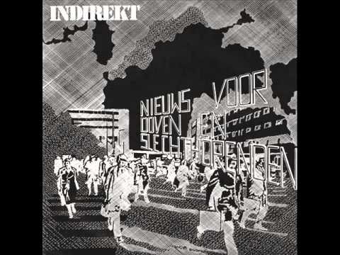 Indirekt - Nieuws Voor Doven En Slechthorenden (EP 1984)