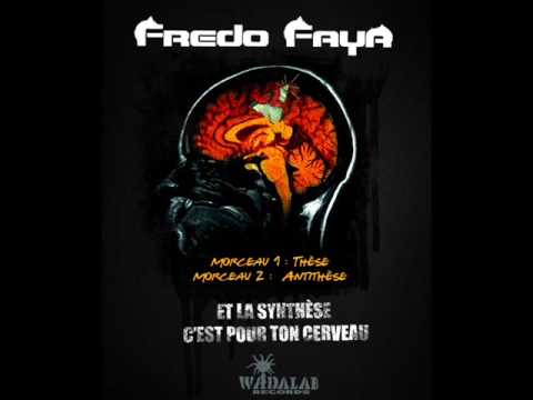 Fredo Faya - Antithese (Wadalab Records 2009)