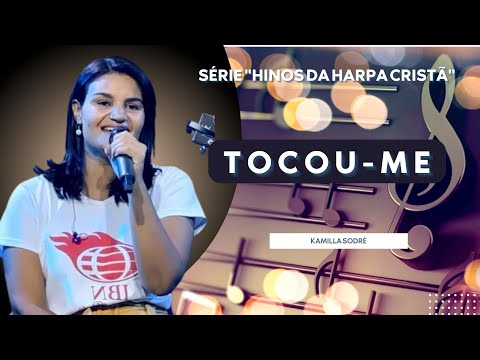 TOCOU-ME || Kamilla Sodré