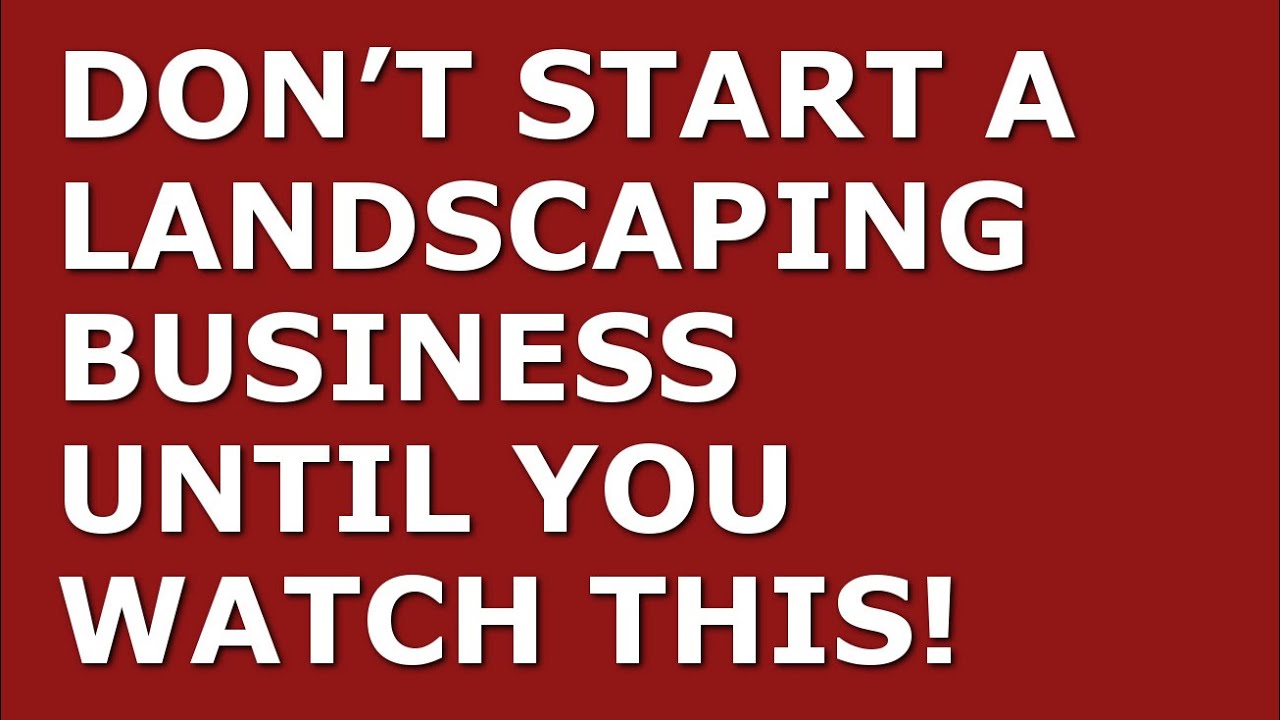 How to Start a Landscaping Business | Free Landscaping Business Plan Template Included