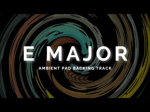 Atmospheric Ambient Pad Backing Track in E Major