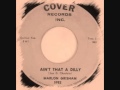 Marlon Grisham - Ain't That A Dilly