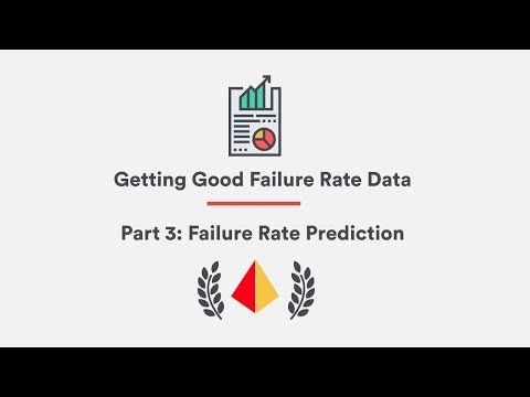 Getting Good Failure Rate Data - Part 3: Failure Rate Prediction