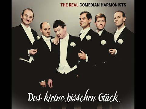 The Real Comedian Harmonists - "Veronika, der Lenz ist da"