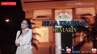 Nella Kharisma || KEMARIN
