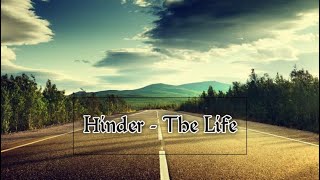 Hinder - The Life (lyrics)