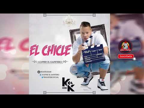 Koffee El Kafetero - El Chicle Original   (Volumen 15 El Profesional)