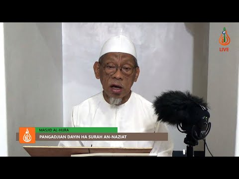 Pangadjian dayin ha Surah An-Naziat (Ep. 6) - Shaykh Jackariya Mohammad (Tausug)