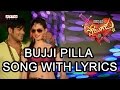 Bujji Pilla Full Song With Lyrics Potugadu Songs Manchu Manoj Sakshi Chaudhary