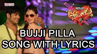 Bujji Pilla Full Song With Lyrics - Potugadu Songs
