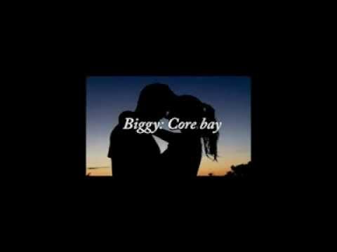 Biggy boy - core bay