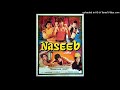 Chal Mere Bhai Naseeb 1981