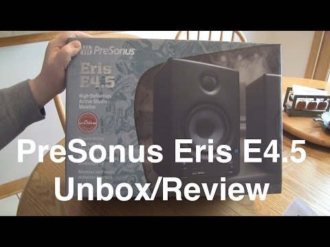 PreSonus Eris E4.5 Active Monitors Unboxing & Review