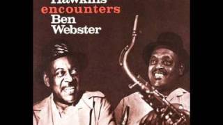 Ben Webster & Coleman Hawkins - "Shine On Harvest Moon"