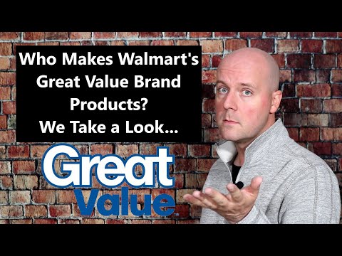 Who Makes Walmart's Great Value Brand Products? We Take a Look... Video
