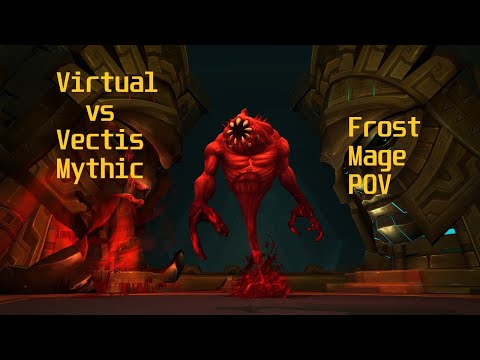 Virtual vs Vectis Mythic Frost Mage POV