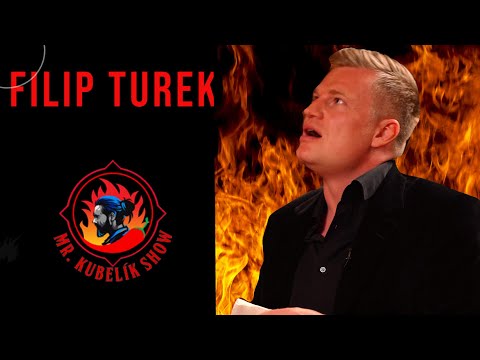 Piráti chtějí krást úspěšným lidem, říká trpící Filip Turek - Mr. Kubelík show 2021