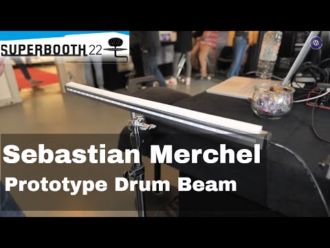 Superbooth 22: Sebastian Merchel - Prototype Drum Beam
