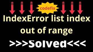 "Debugging Python: Solving IndexError 