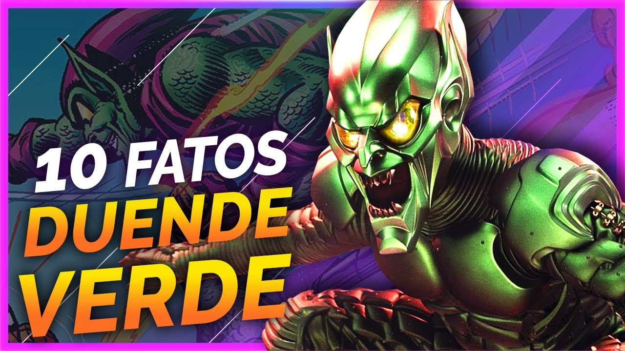 10 FATOS SOBRE O DUENDE VERDE