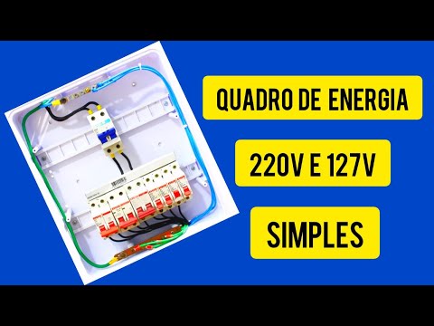Como montar Quadro de distribuição de energia 220V e 127V simples