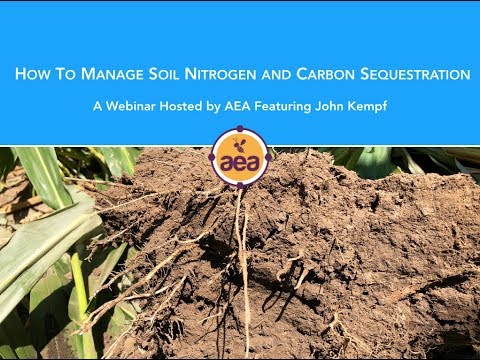 How to Manage Soil Nitrogen and Carbon Sequestration