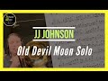 JJ Johnson - Old Devil Moon (Trombone Transcription)