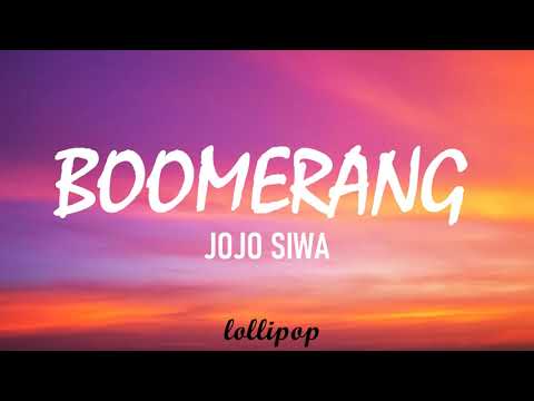 JOJO SIWA - BOOMERANG (Lyrics)