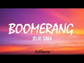 JOJO SIWA  - BOOMERANG (Lyrics)