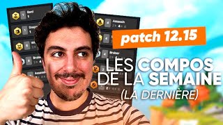 LES COMPOS DE LA SEMAINE TFT - LA VRAIE DERNIÈRE DU SET 7