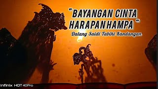 Download lagu Bayangan Cinta Harapan Hampa 4 Wayang Kulit Banjar Dalang Saidi Tabihi #wayang #wayangkulit  mp3
