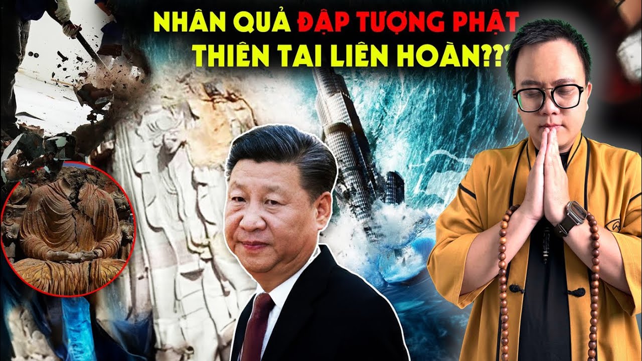 Thiên Tai Liên Hoàn ở Trung Quốc - Nhân Quả cho việc Xoá Sổ Phật Giáo???