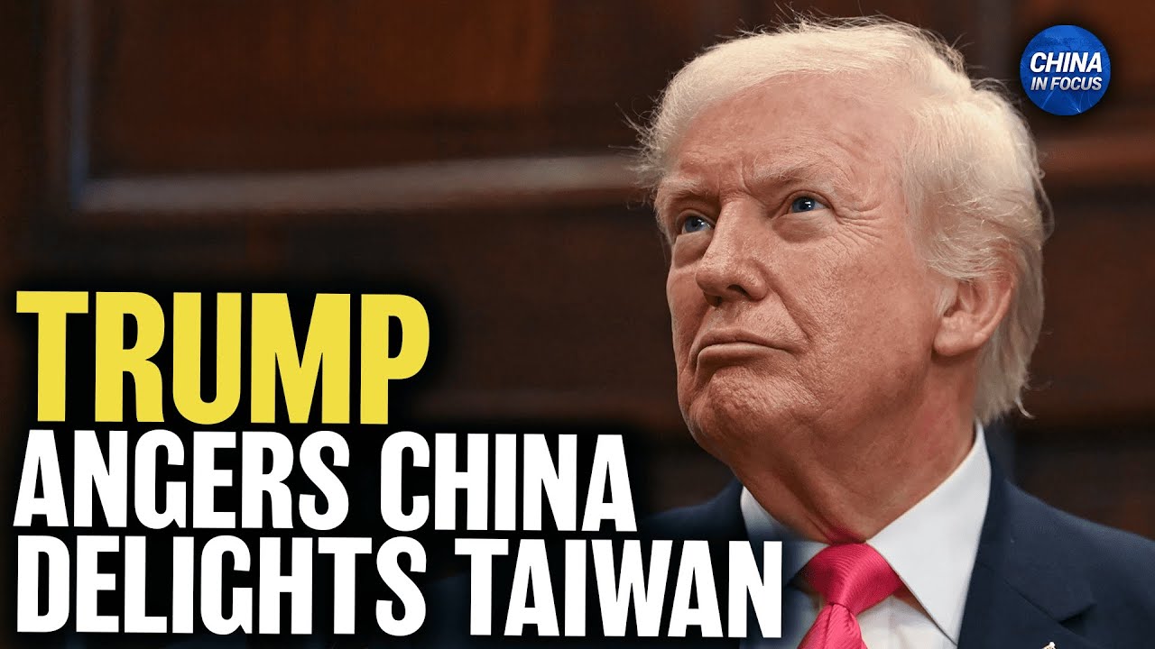 Taiwan Cheers Trump’s New Law, China Protests | China in Focus