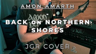 Amon Amarth - Back on Northern Shores (Guitar cover)