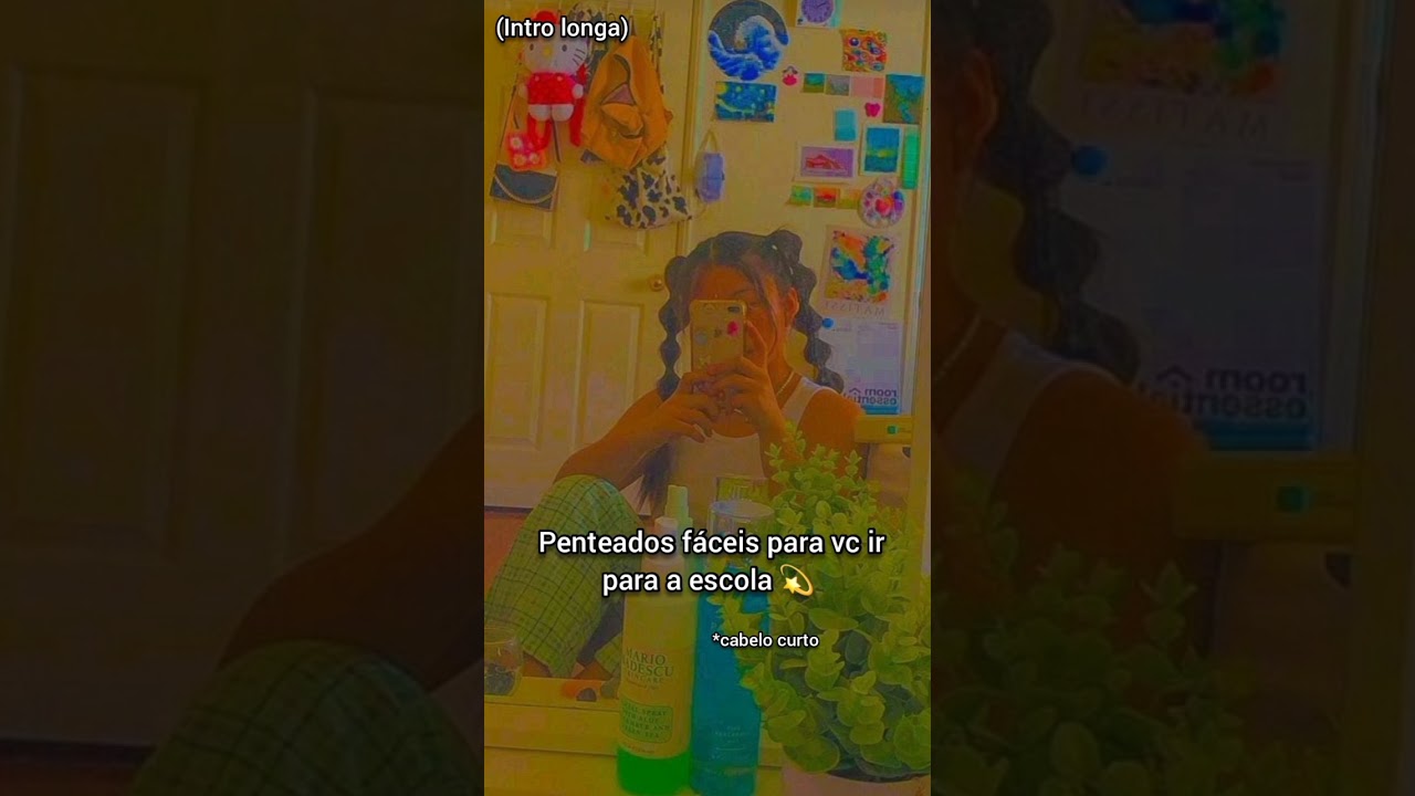 penteados fáceis para vc ir para a escola #shorts  💌💗