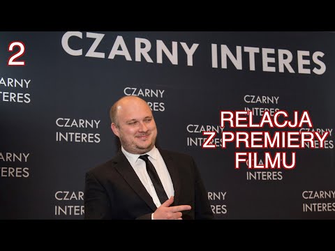 2. Relacja z premiery filmu "Czarny interes" - Piotr Sterkowski