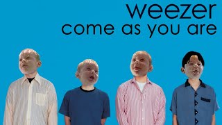 If Weezer wrote &#39;Come As You Are&#39;