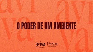 O Poder De Um AMBIENTE | Pr. Rafael Carneiro