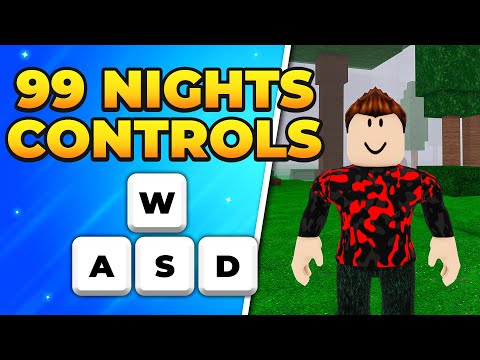 PC Controls for 99 Nights in the Forest - How to Play on PC & Laptop