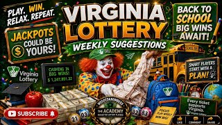 Virginia Lottery Weekly Suggestions 🐔 August Week Four 2026