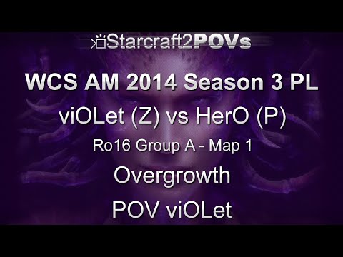 SC2 HotS - WCS AM 2014 S3 PL - viOLet vs HerO - Ro16 Group A - Map 1 - Overgrowth - viOLet