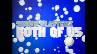 Sound Blasterz - Both Of Us (Danstyle Remix Edit)