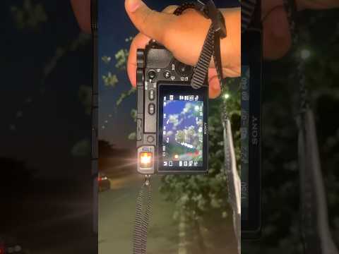 Sony A6400 night photography test 📸✨ #natural #photography #trend #camera #sonya6400 #shorts