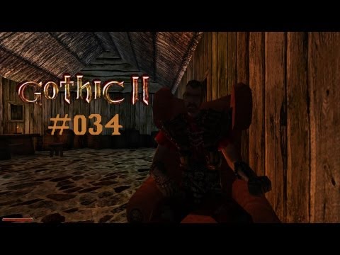 Let's Play Gothic II - Die Nacht des Raben #034 [Deutsch] [Full HD] - Banditenboss Dexter