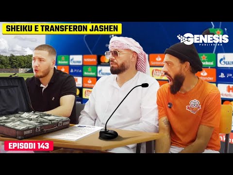 Sheiku e transferon Jashen - FC LATTA | Episodi 143