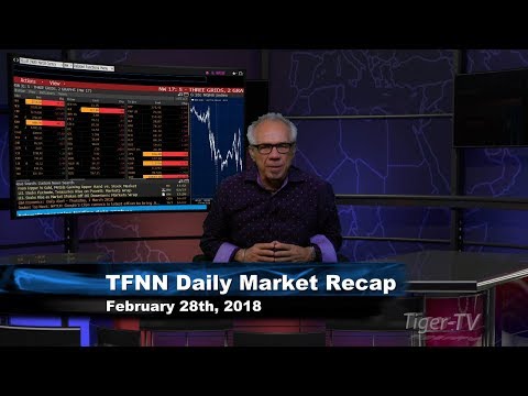 February 28th Market Recap with Tom O'Brien on TFNN